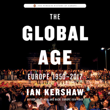 The Global Age by Ian Kershaw