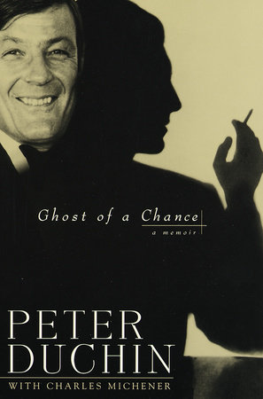 Ghost of a Chance by Peter Duchin and Charles Michener