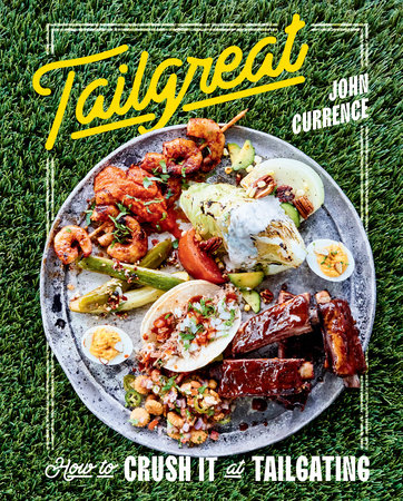 Tailgreat by John Currence
