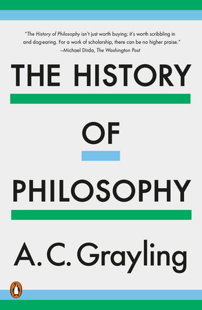 The History of Philosophy by A. C. Grayling