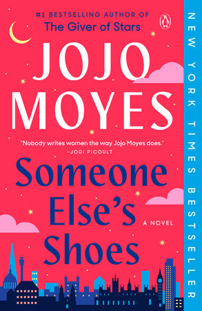 Someone Else's Shoes by Jojo Moyes