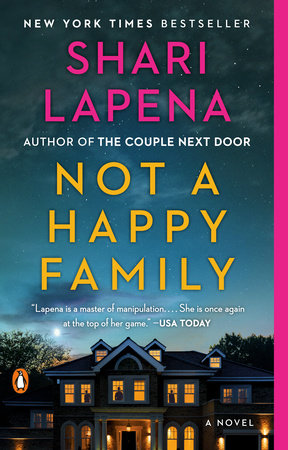 Not a Happy Family by Shari Lapena