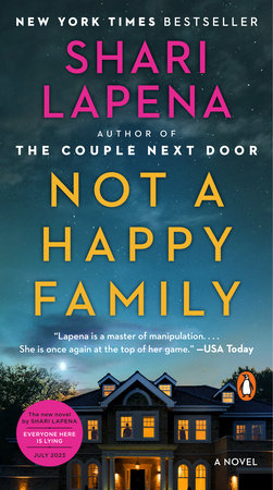 Not a Happy Family by Shari Lapena