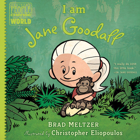 I am Jane Goodall by Brad Meltzer
