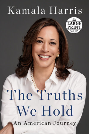 The Truths We Hold by Kamala Harris