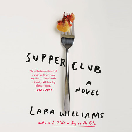 Supper Club by Lara Williams