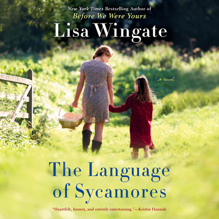 The Language of Sycamores by Lisa Wingate