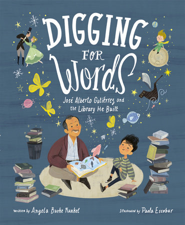 Digging for Words by Angela Burke Kunkel