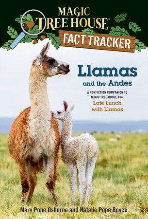 Llamas and the Andes by Mary Pope Osborne and Natalie Pope Boyce