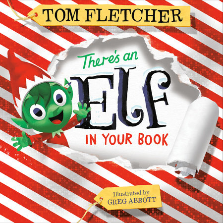 There's an Elf in Your Book by Tom Fletcher