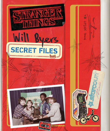Will Byers: Secret Files (Stranger Things) by Matthew J. Gilbert