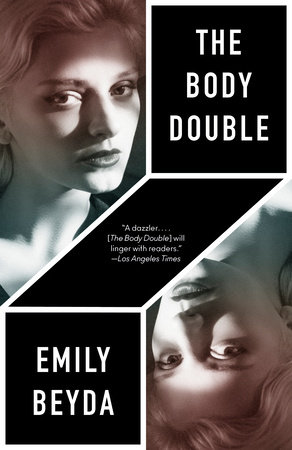 The Body Double by Emily Beyda