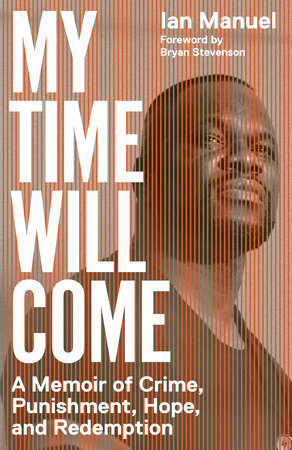 My Time Will Come by Ian Manuel