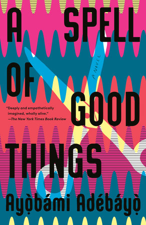 A Spell of Good Things Book Cover Picture