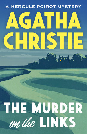 The Murder on the Links by Agatha Christie