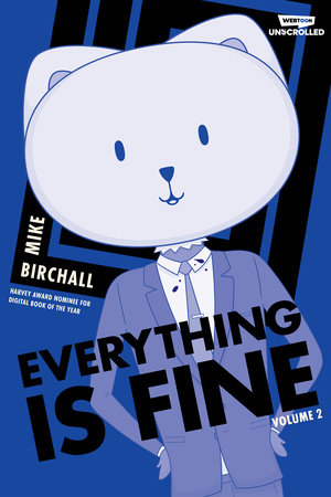 Everything is Fine Volume Two by Mike Birchall