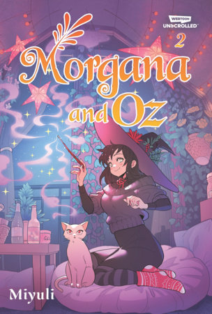 Morgana and Oz, Vol. 2 by 