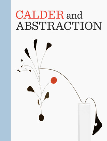 Calder and Abstraction by 