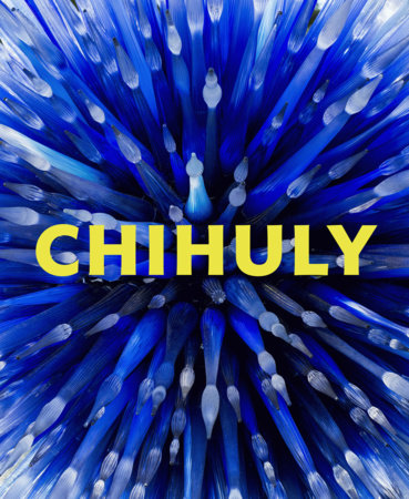 Chihuly by 