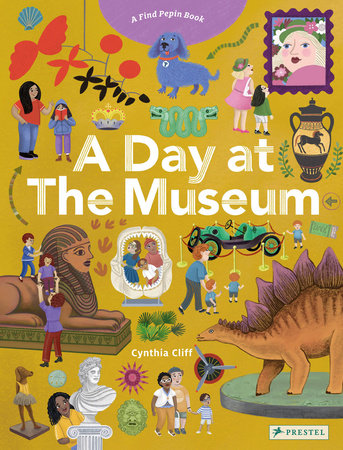 A Day at the Museum by Cynthia Cliff