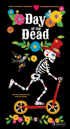 Day of the Dead by Dominique Ehrhard and Anne-Flore Lemasson
