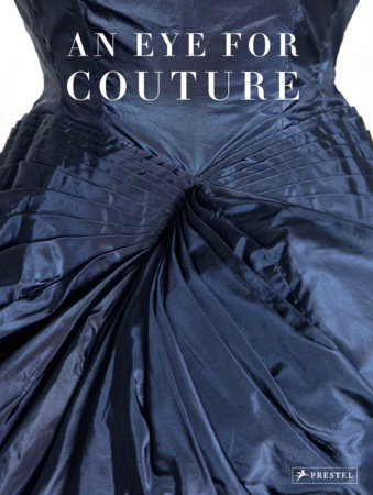 An Eye for Couture by 