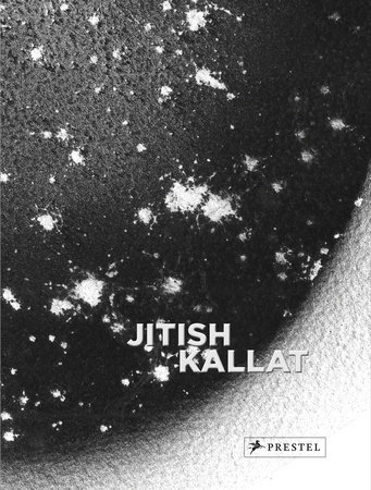 Jitish Kallat Penguinrandomhousecom Books - 