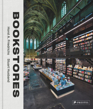 Bookstores by Horst A. Friedrichs and Stuart Husband