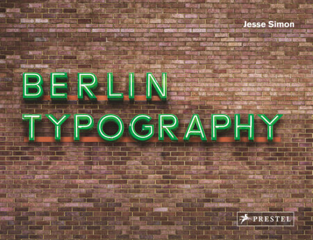 Berlin Typography by Jesse Simon