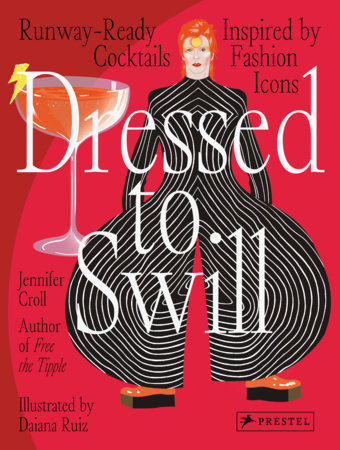 Dressed to Swill by Jennifer Croll