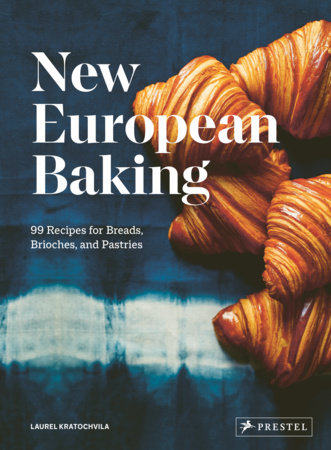 New European Baking by Laurel Kratochvila