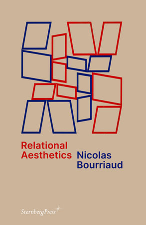 Relational Aesthetics by Nicolas Bourriaud