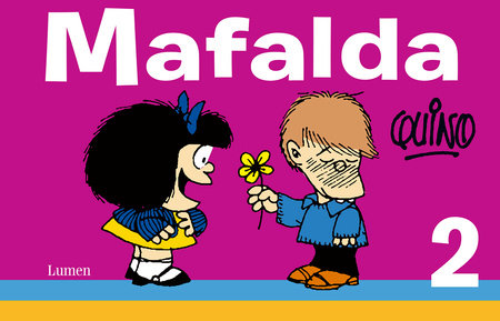 Mafalda 2 (Spanish Edition) by Quino