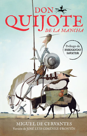 Don Quijote de la Mancha (Edición Juvenil) / Don Quixote de la Mancha by Miguel de Cervantes