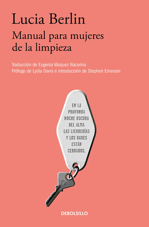Manual para mujeres de la limpieza /A Manual for Cleaning Women: Selected Stories by Lucia Berlin