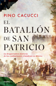 El batallón de San Patricio / St. Patrick’s Battalion