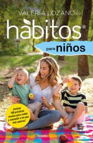 Hábitos para niños / Habits for Children