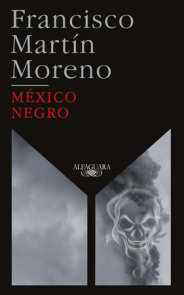México Negro (Ed. 35 aniversario) / Black Mexico. 35th Anniversary Edition