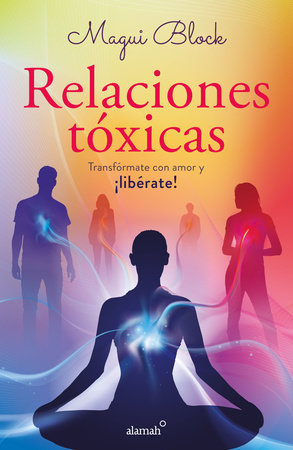 Relaciones tóxicas / Toxic Relationships by Magui Block