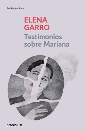 Testimonios sobre Mariana / Testimonies about Mariana by Elena Garro