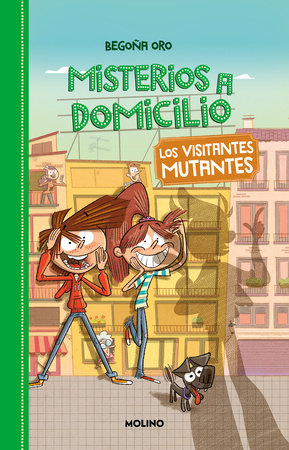 Los visitantes mutantes / Mutant Visitors by Begoña Oro