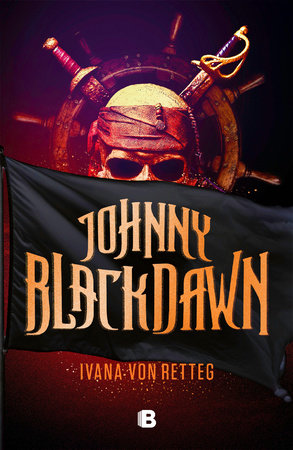 Johnny Blackdawn (Spanish Edition) by Ivana Von Retteg