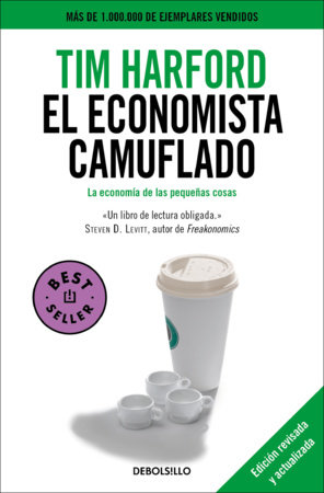 El economista camuflado / The Undercover Economist by Tim Harford