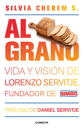 Bimbo. Al grano / From the Grain by Silvia Cherem