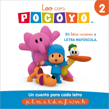 PHONICS IN SPANISH - Leo con Pocoyó: Un cuento para cada letra / I Read With Poc oyo. One Story for Each Letter by Zinkia Entertaiment