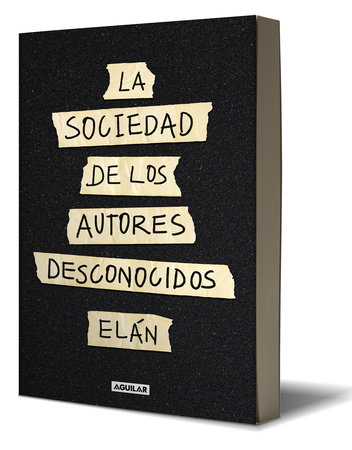 La sociedad de los autores desconocidos / The Unknown Authors Society