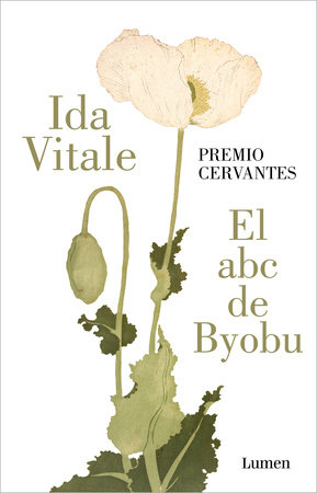 El abc de Byobu / The ABC of Byobu by Ida Vitale