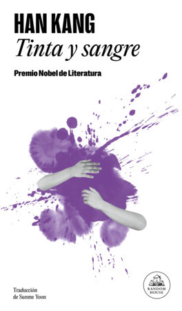 Tinta y sangre / Light and Thread by Han Kang