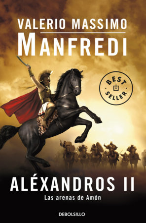 Las arenas de Amón / The Sands of Amon by Valerio Massimo Manfredi
