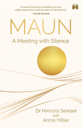 Maun by Nirmala Sewani and Annie Miller